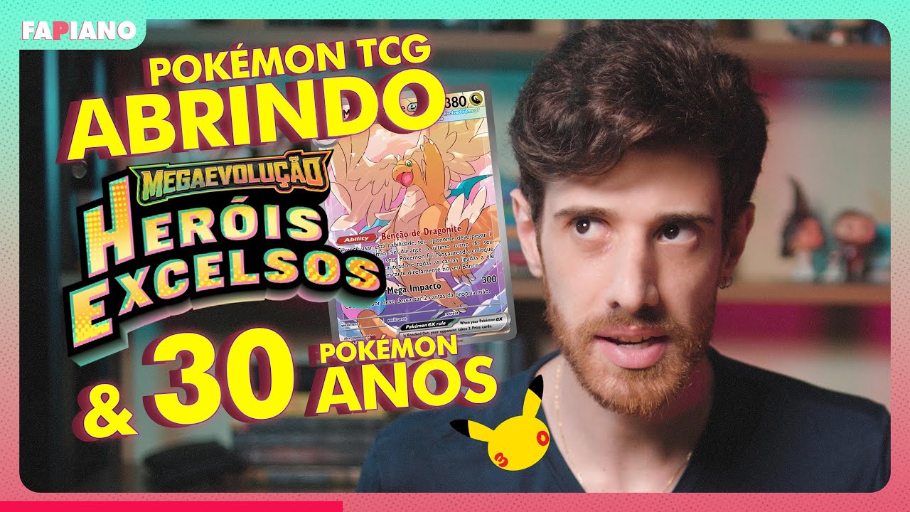 UNBOXING DE HERÓIS EXCELSOS E POKÉMON 30 ANOS!- POKÉMON TCG