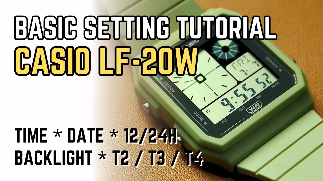 Casio LF-20 Quick Settings Tutorial: How to set time, date, format, backlight LF20W Twin Graph