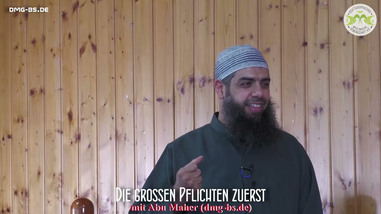 Abu Maher - DIE GROSSEN PFLICHTEN ZUERST
