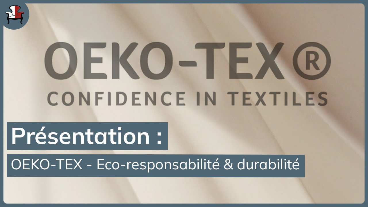 OEKO-TEX - Qu'est-ce que c'est ?