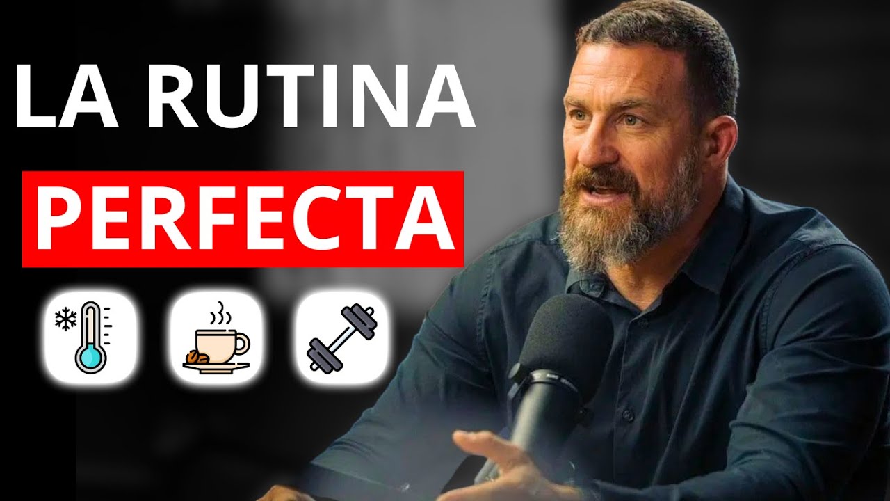 La Rutina Perfecta Seg&uacute;n La Ciencia (Andrew Huberman)