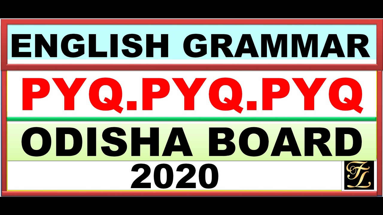 Class 10 Odisha Board English Grammar PYQ 2020 | BSE Odisha English Question Paper Solutions