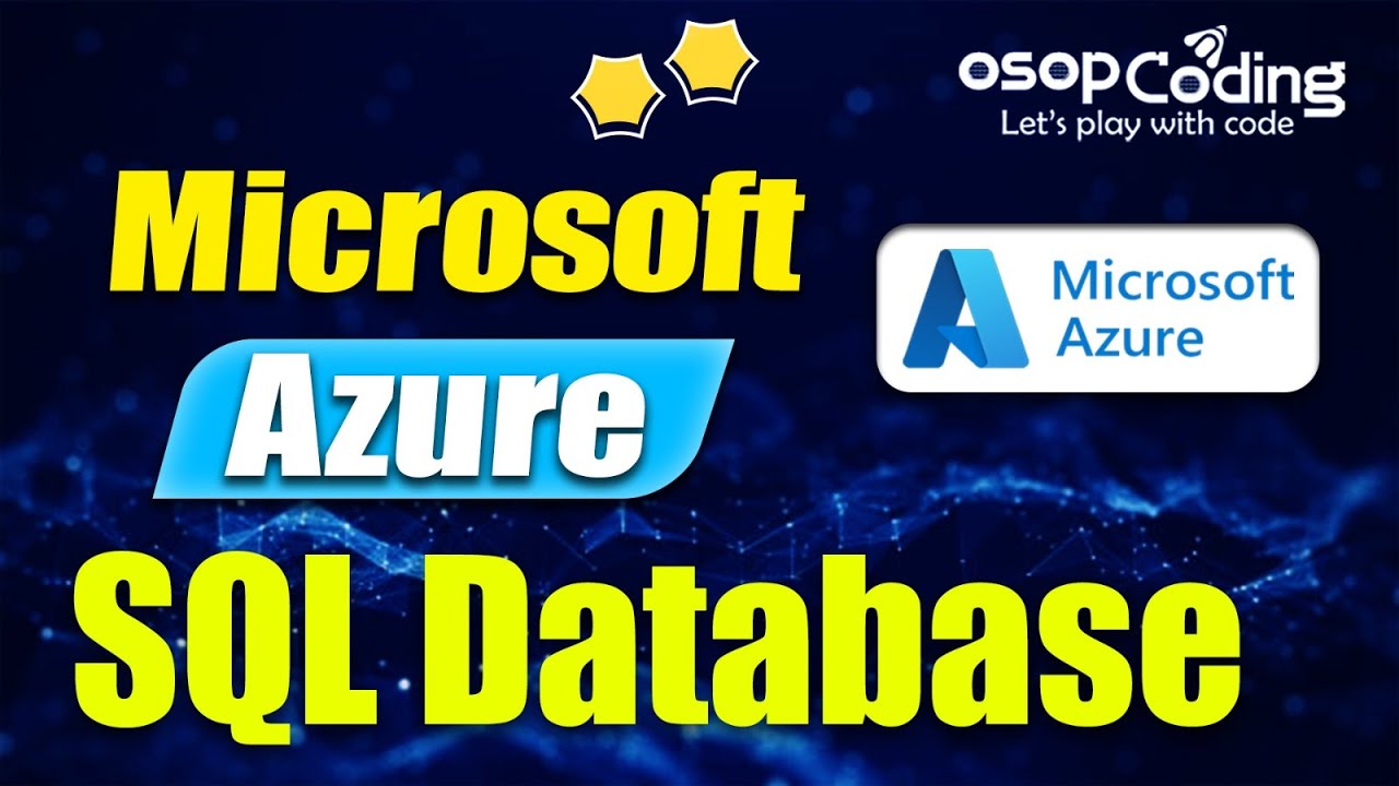 Complete Tutorial for Azure SQL | Azure SQL DB | Introduction to Azure SQL DB | Azure SQL in Hindi