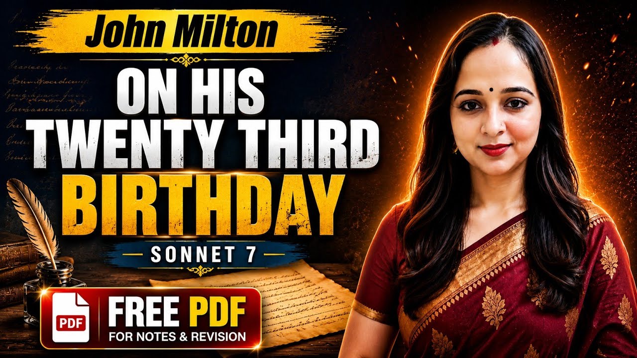 On his twenty third birthday by John Milton I Full explained हिंदी में I How soon hath time