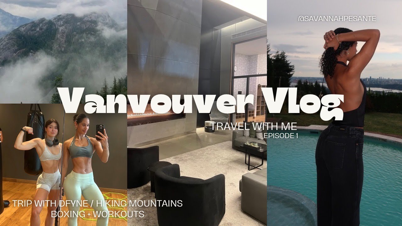 Travel Vlog I Vancouver