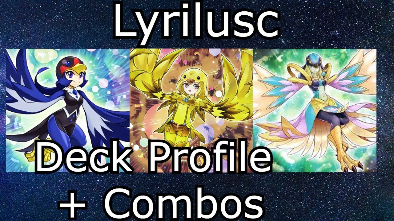 Lyrilusc Deck Profile + Combos Post BODE Yu-Gi-Oh! 2021