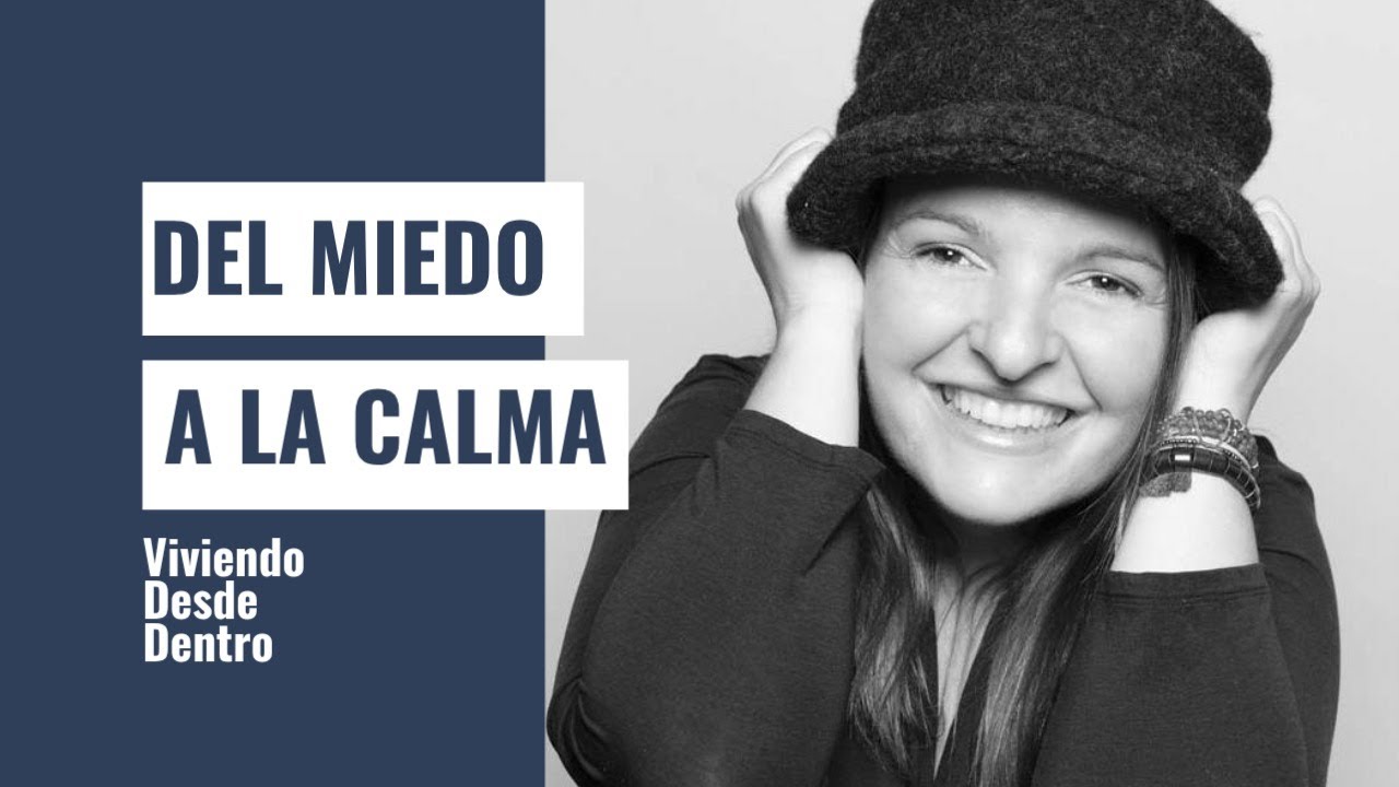Del miedo a la calma: entrenando tu sistema nervioso