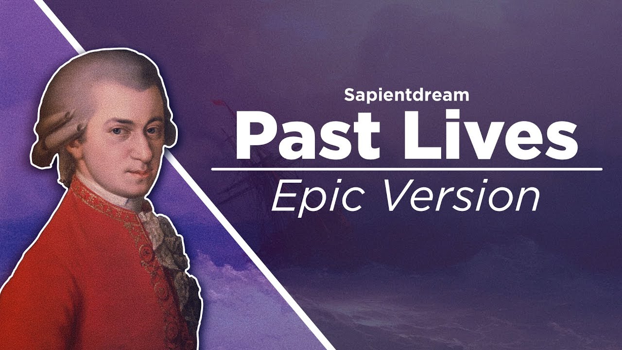 Pastlives - EPIC Orchestral Cover | Sapientdream | Poperasity