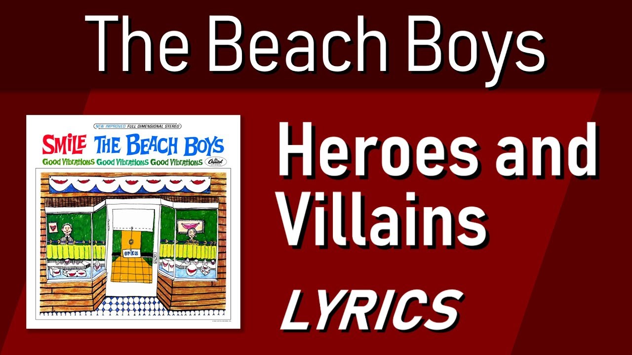 Heroes and Villains - The Beach Boys - Lyric Video w/ Backing Vocals