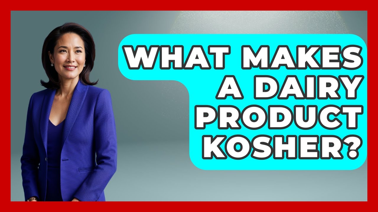 What Makes A Dairy Product Kosher? - The Kosher Way