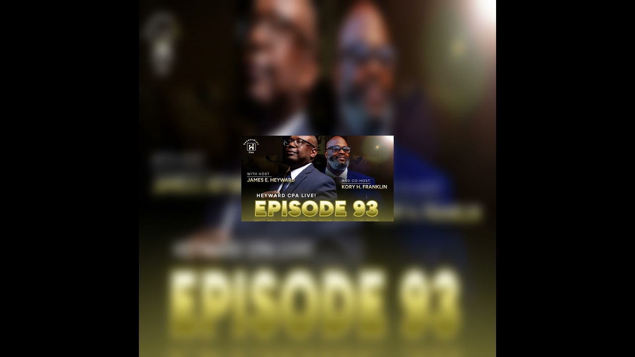Episode 93 Heyward-CPA-LIVE