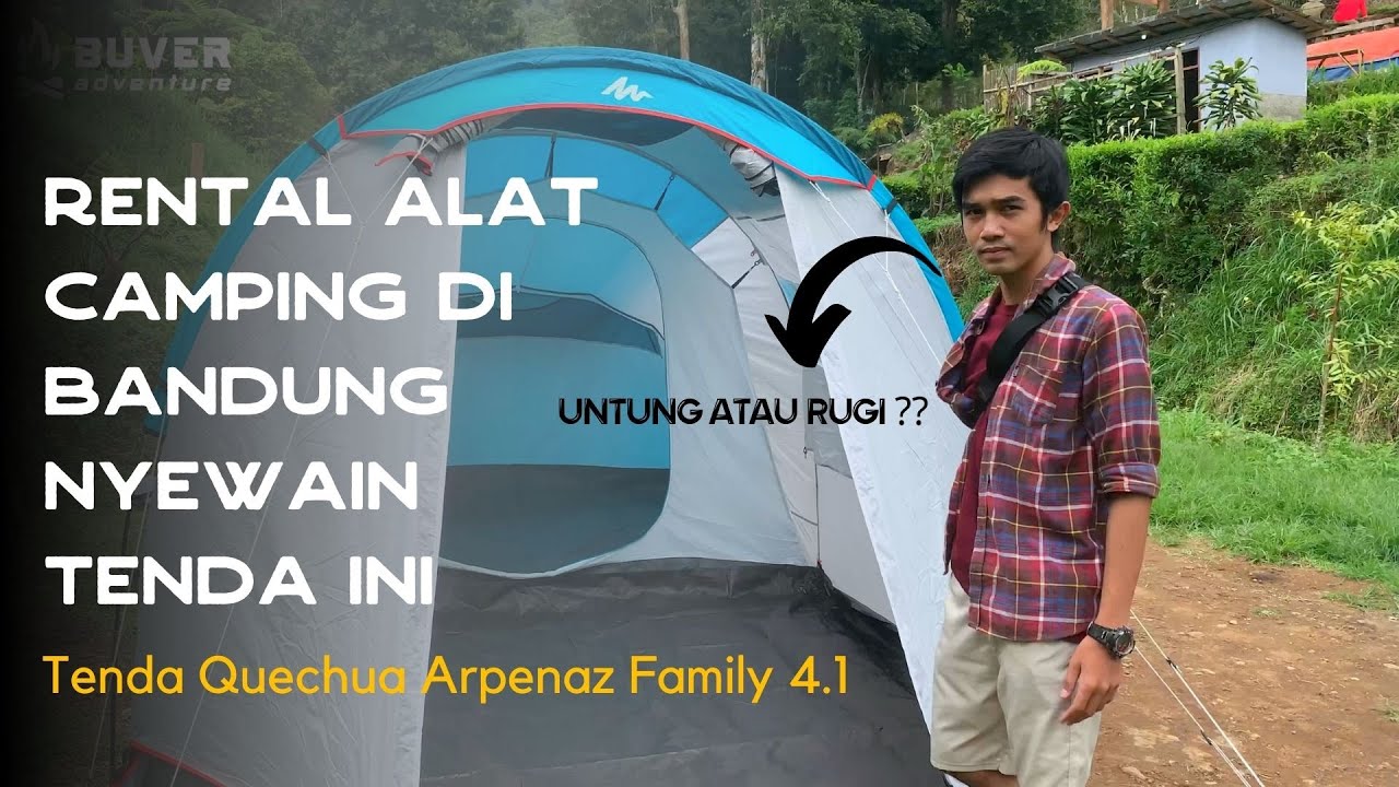 BAKAL DISEWAIN TENDA ARPENAZ FAMILY 4.1 | Sewa Alat Camping Bandung