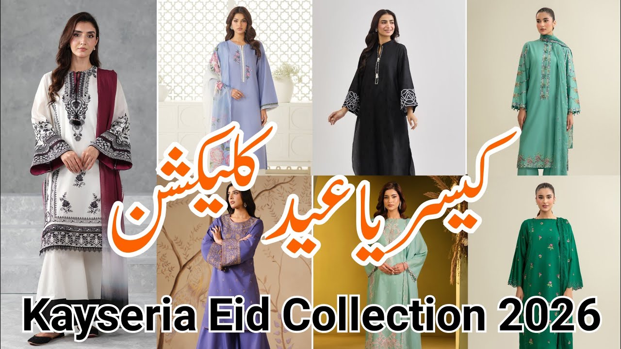 kayseria new arrivals collection 2026 | kayseria summer collection 2026 | kayseria Eid collection