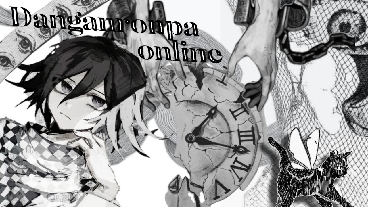 Where can i find Heaven?|Danganronpa online| Приватная игра 11.10.25| Кокичи Ома