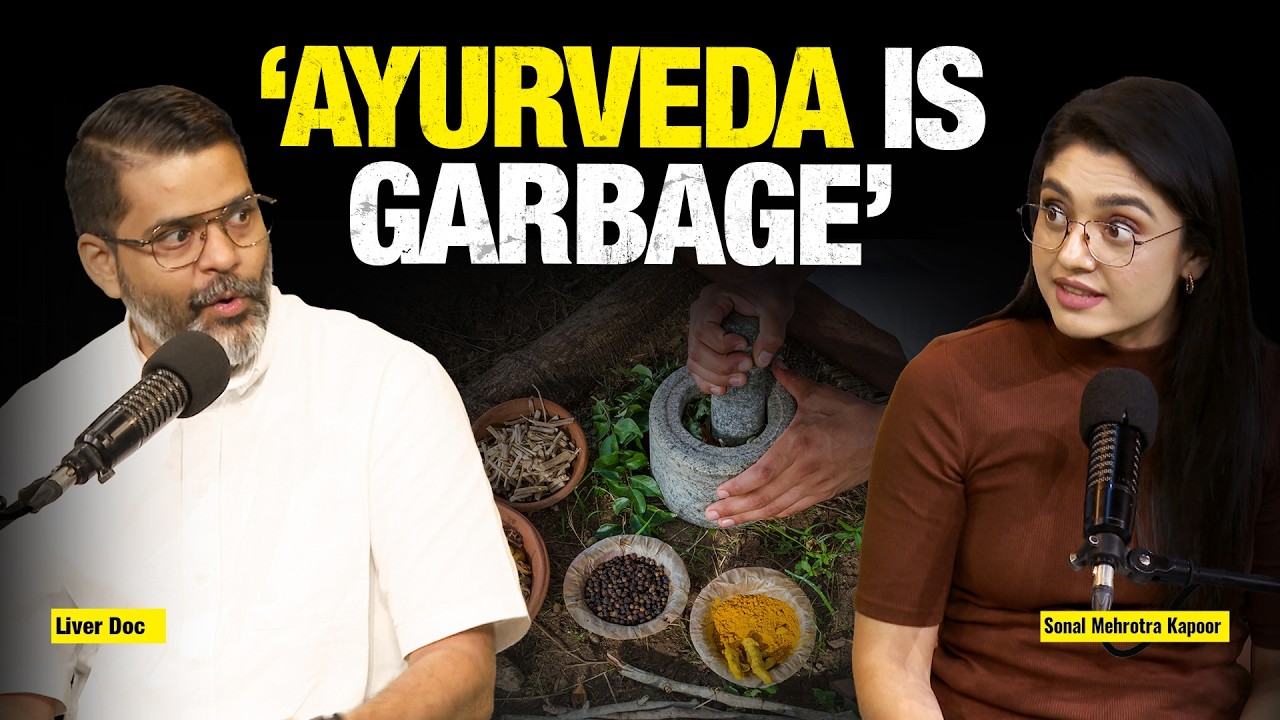 Liver Doc on Ayurveda, Alcohol, Fatty Liver & Why Most Health Influencers Are Frauds