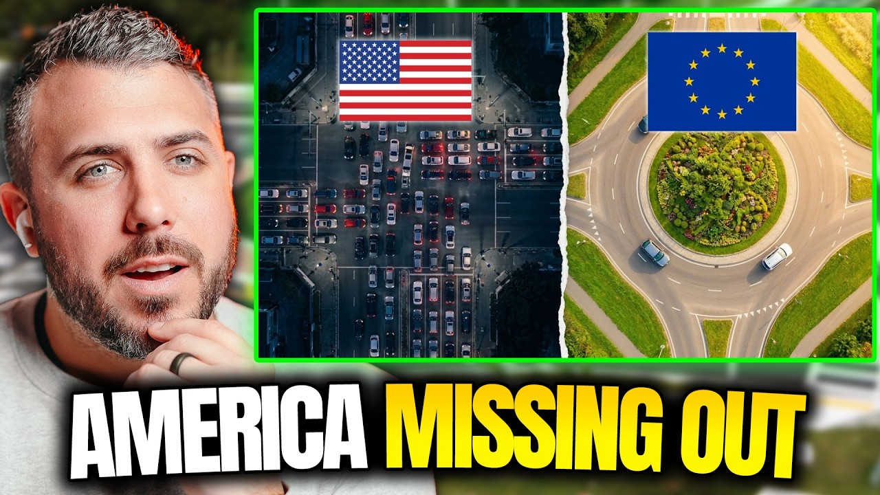 Why Roundabouts Are Everywhere in Europe But Not in America...