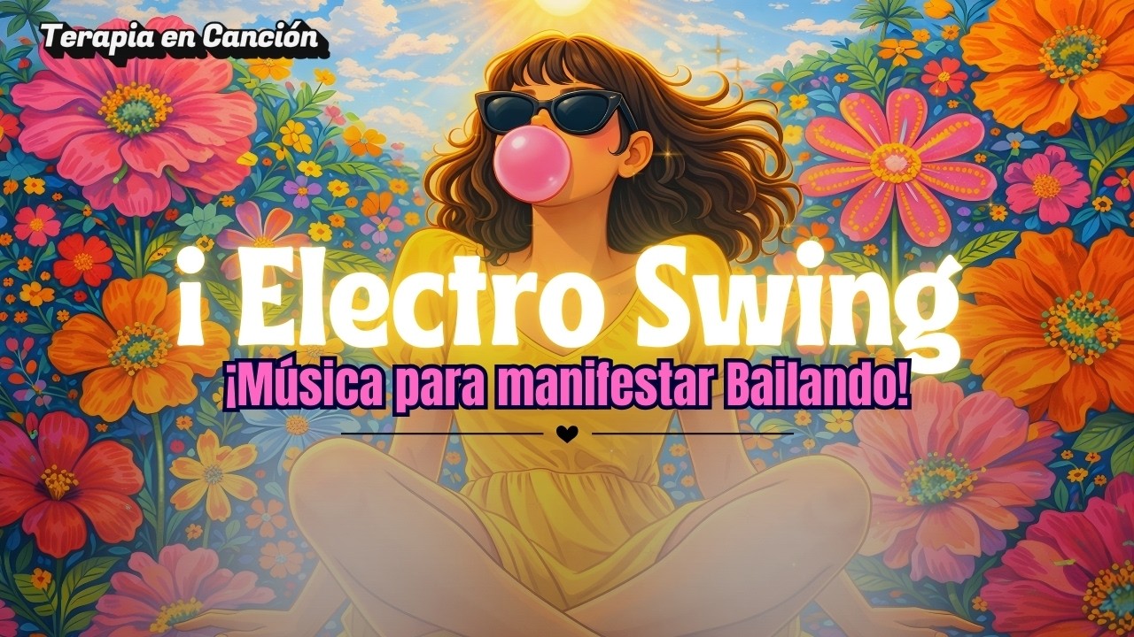 🎩 Electro Swing Positivo y Enérgico – 40 Minutos para Bailar y Sonreír [Vol.81]