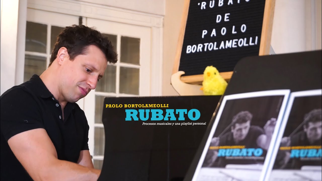 Video 2 - RUBATO: PROCESOS MUSICALES Y UNA PLAYLIST PERSONAL de Paolo Bortolameolli