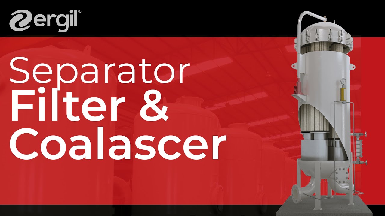 ERGIL Oil, Gas and Water Separator, Filter & Coalescer | 2 & 3 Phase Oil Separator Vessels