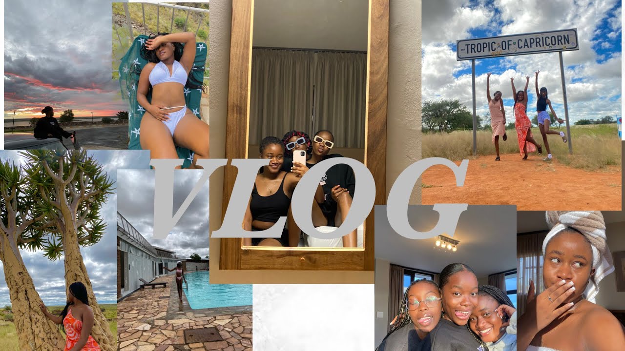 VLOG: GIRLS GETAWAY | Hardap Resort NWR | NAMIBIAN YOUTUBER