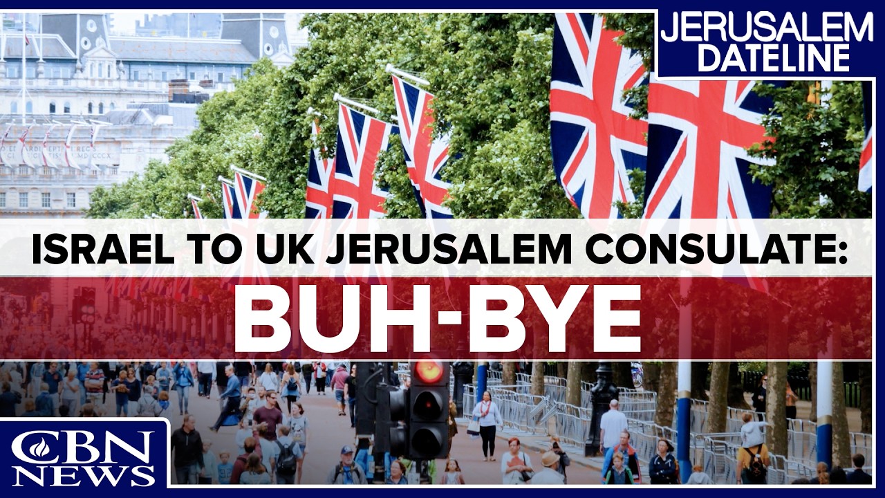 Израиль высылает британское консульство из Иерусалима | Jerusalem Dateline &mdash; 11 сентября 2026 г.