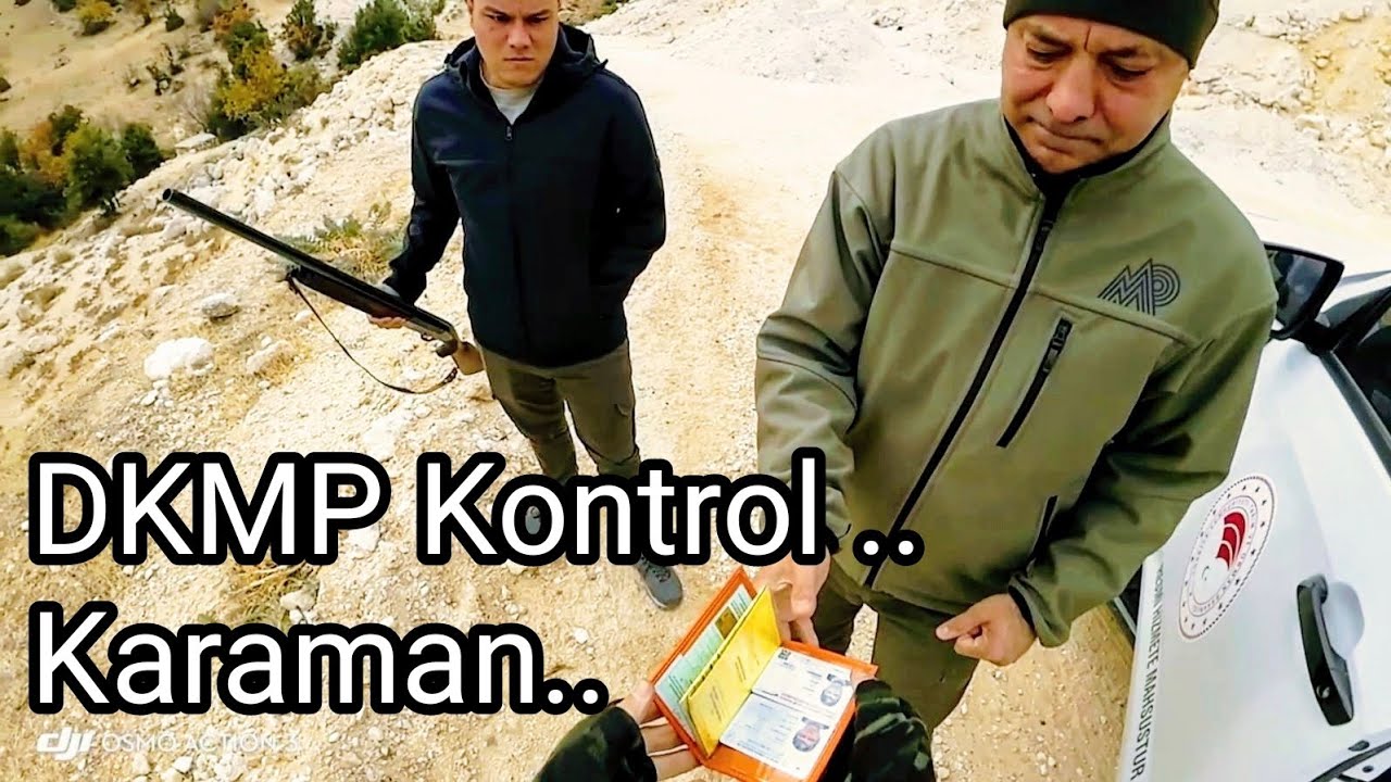 72- Karaman DKMP Kontrol (Karşılıklı Olması Gerektiği Gibi..
