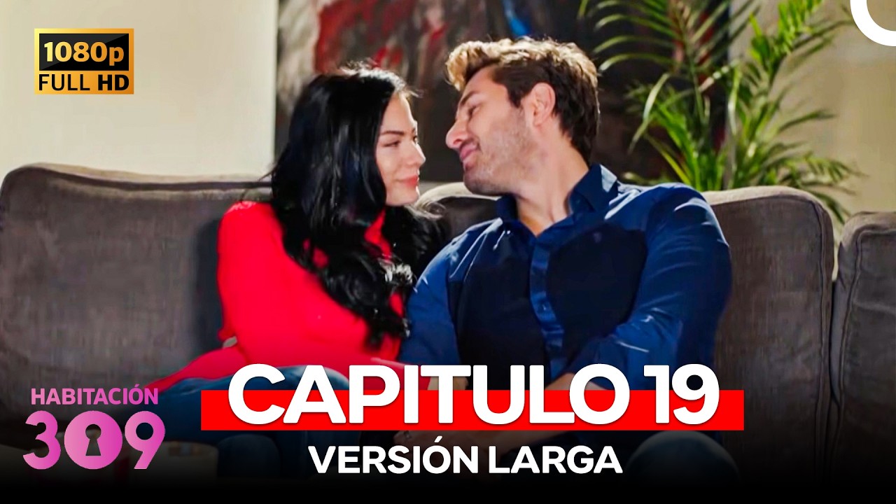 Habitación 309 Capítulo 19 (HD Version)