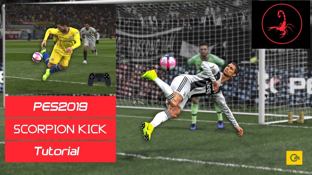 PES 2019 - New | SCORPION KICK GOALS Tutorial [PS4, PS3]#25