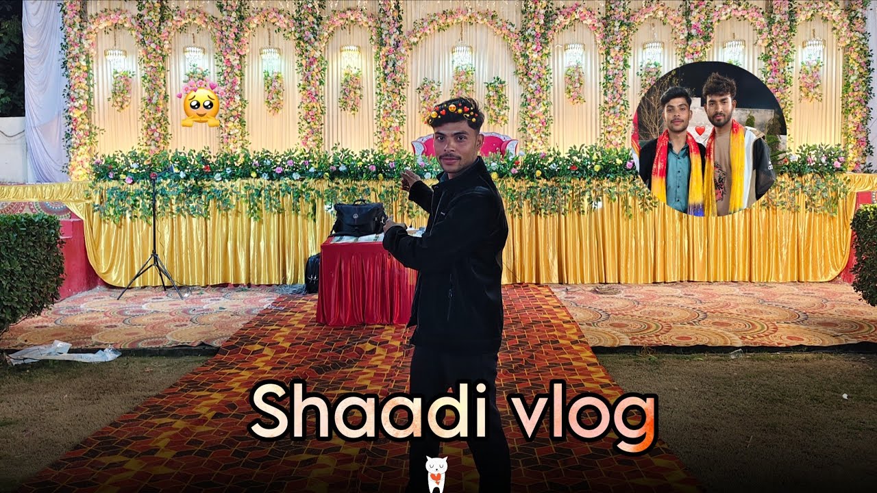 SHAADI VLOG 😍 || हमने की मस्ती 🥰❤️ || rohan vlogs 18 