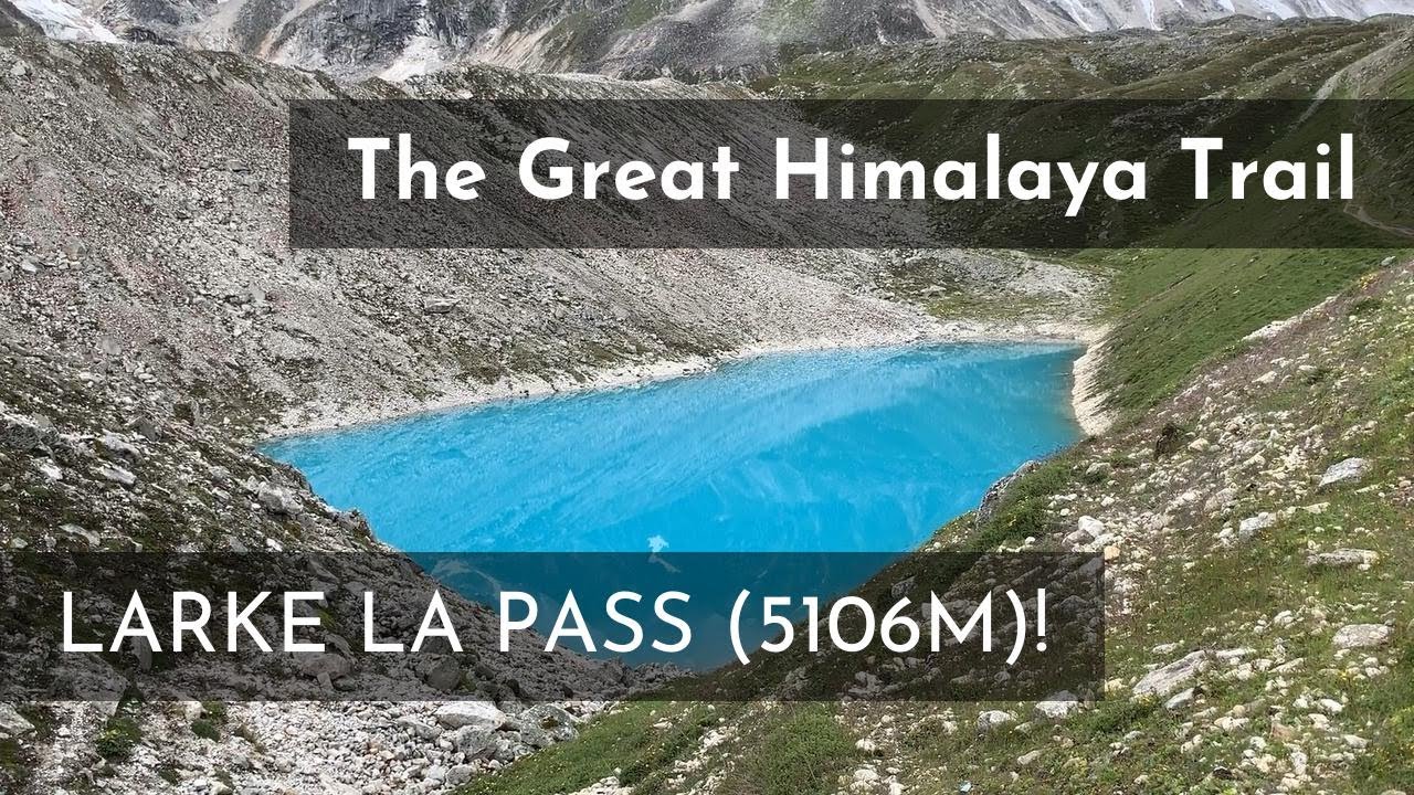 Over Larke La Pass (5106m): The Highest Pass So Far!
