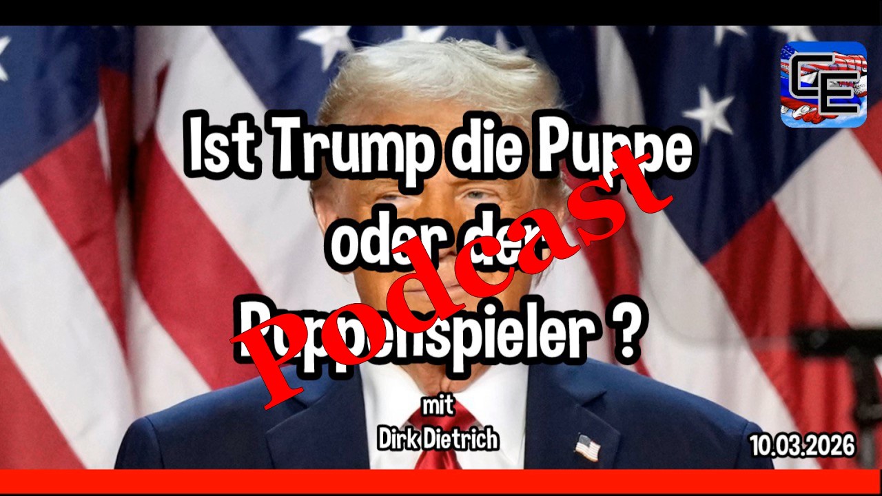 Ist Trump die Puppe, oder der Puppenspieler ? - Podcast