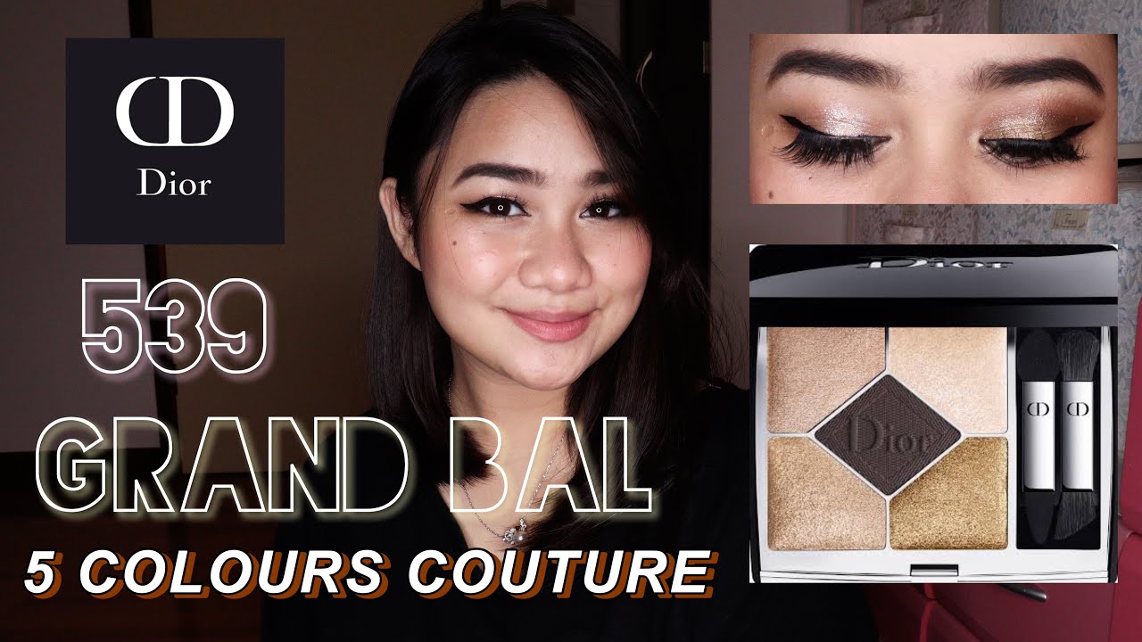 NEW DIOR 5 COULEURS COUTURE EYESHADOW 2020 COLLECTION 539 GRAND BAL | 2 LOOKS SOFT AND INTENSE  ♡