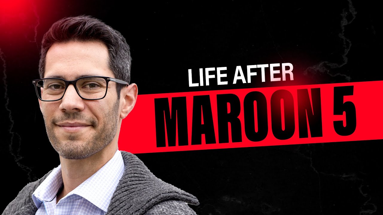 The Power of Vulnerability: Life After Maroon 5