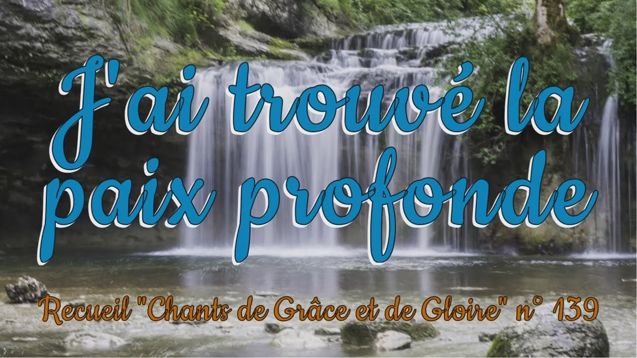 J'ai trouvé la paix profonde