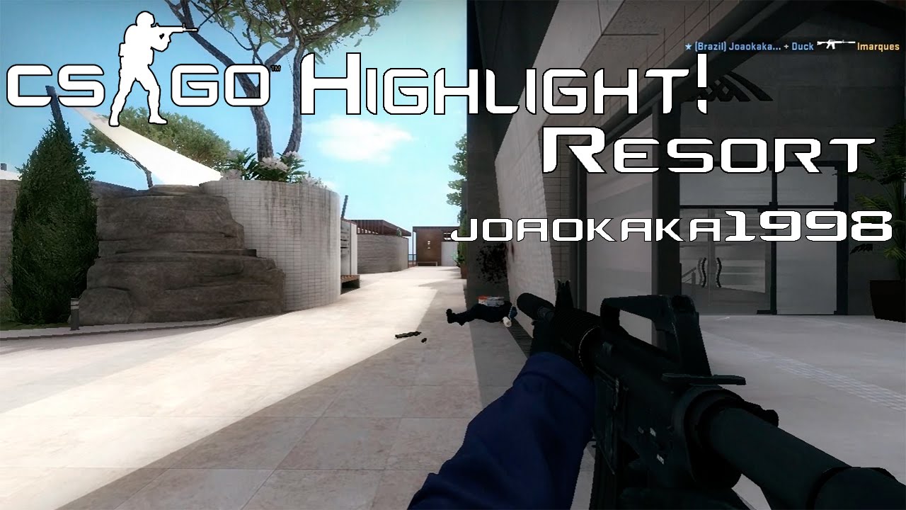 CS:GO - Joaokaka1998 Highlight! Resort