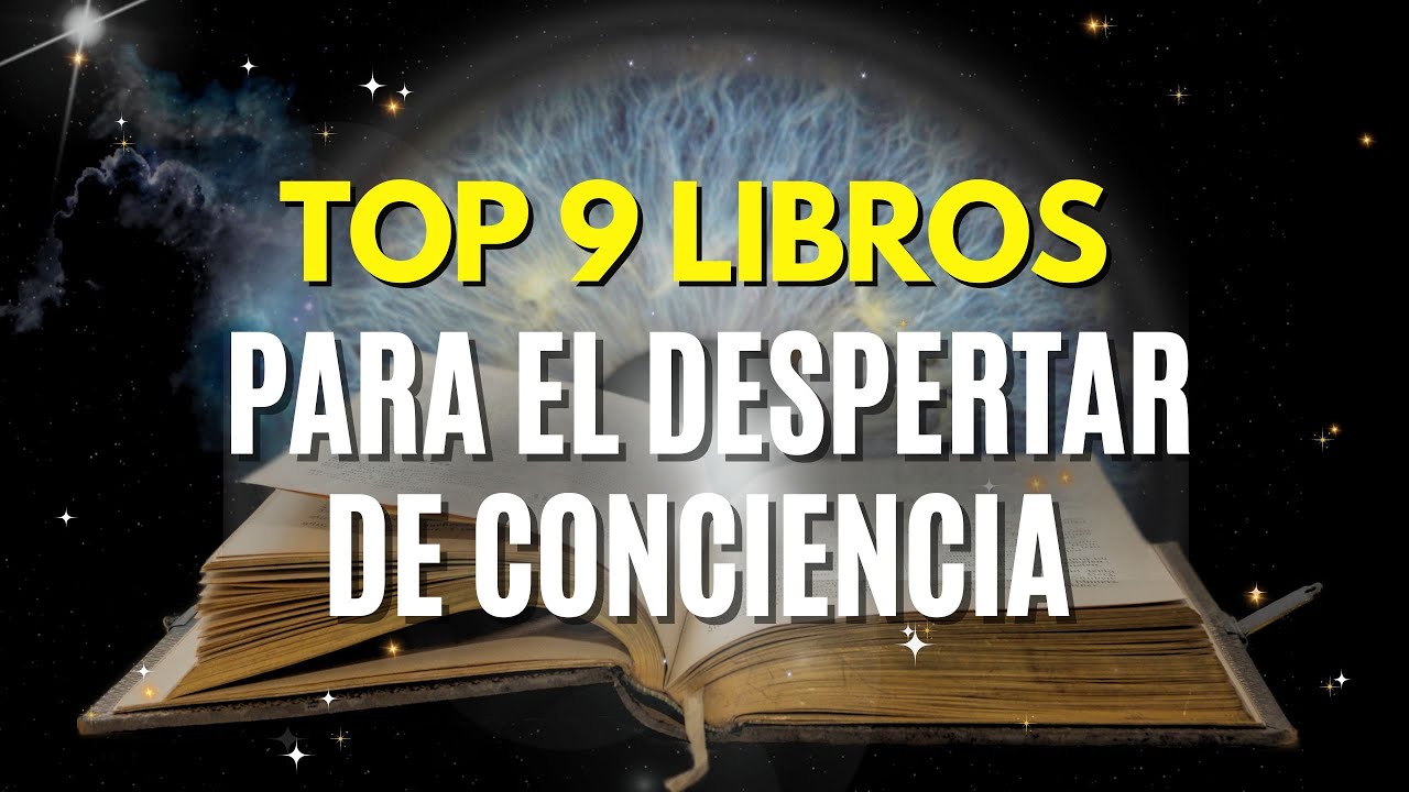 9 LIBROS para el DESPERTAR de CONCIENCIA 🧿 que CAMBIARÁN tu vida