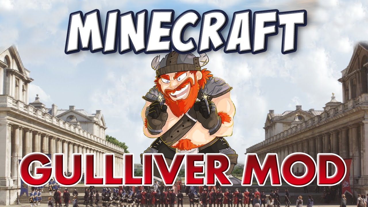 Minecraft - Gulliver Mod - Grow to Giant-size or Shrink to Tiny!