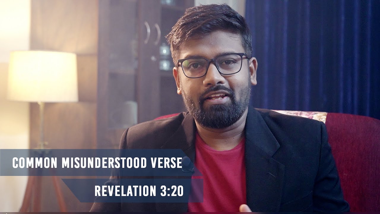 REVELATION 3:20 I Common Misunderstood Verses | Abhishek Sarkar