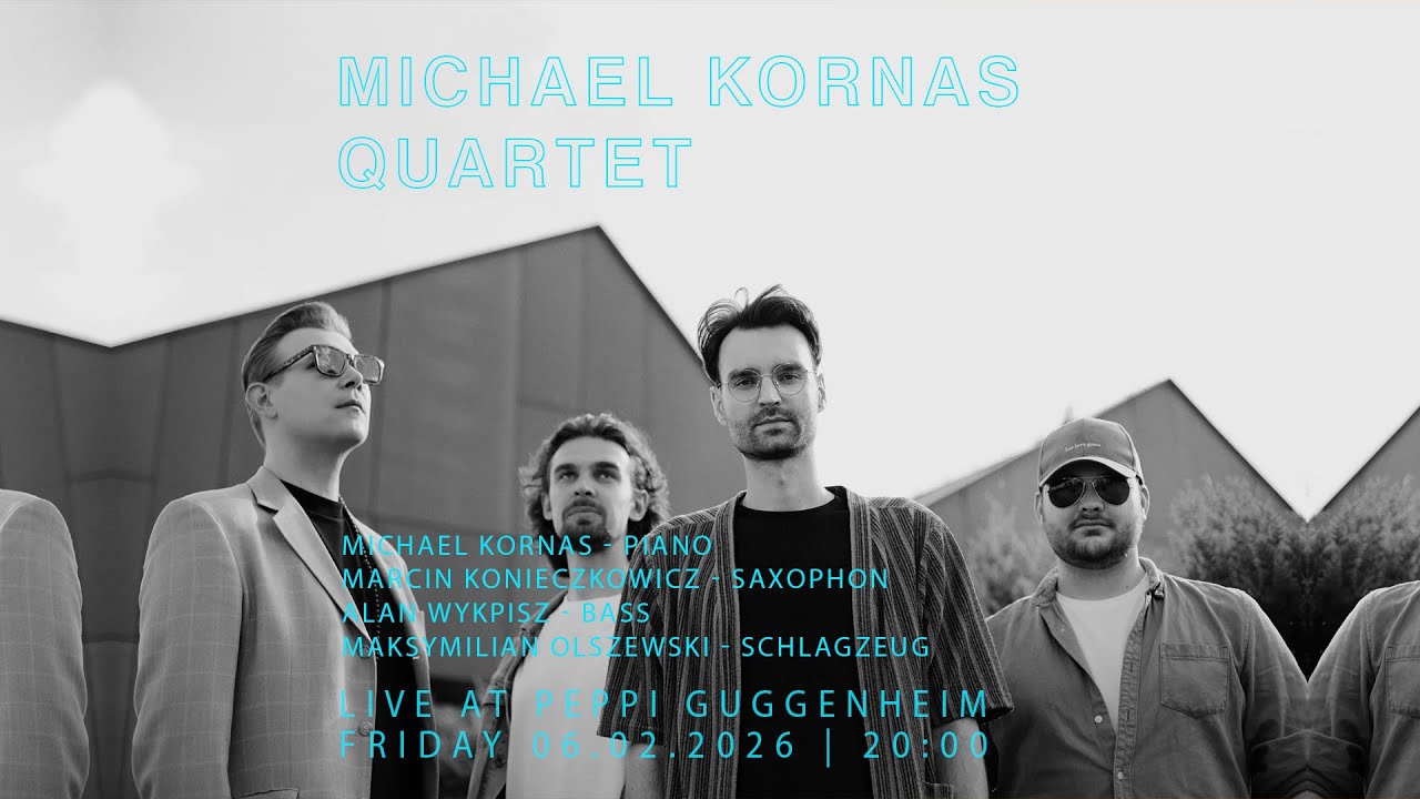 Peppi Guggenheim Berlin Live Concert: Michael Kornas Quartet
