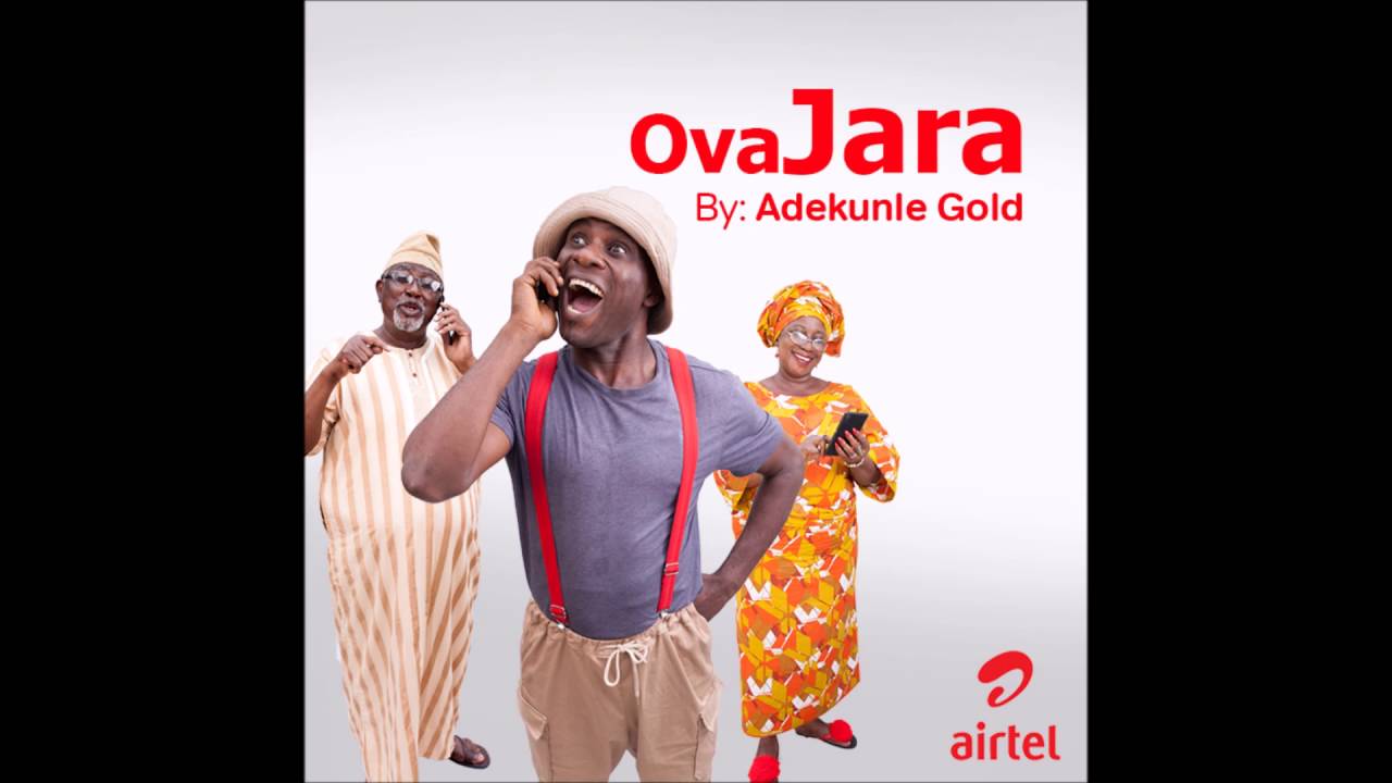OvaJARA by Adekunle Gold