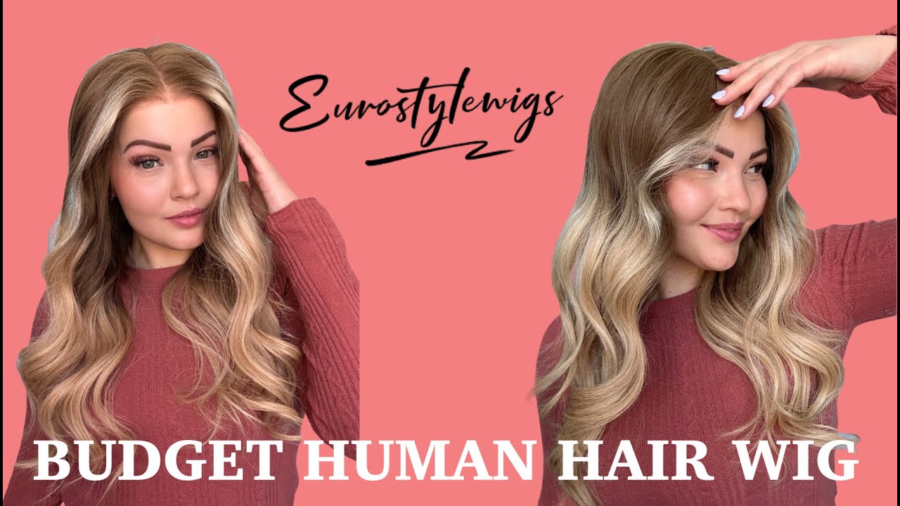 CAN'T BEAT THIS PRICE FOR A HUMAN HAIR WIG- EUROSTYLE WIGS HONEST REVIEW