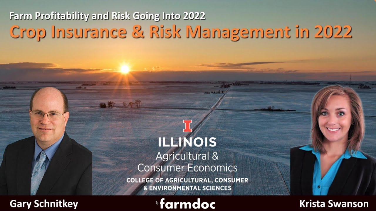 Crop Insurance and Risk Management in 2022