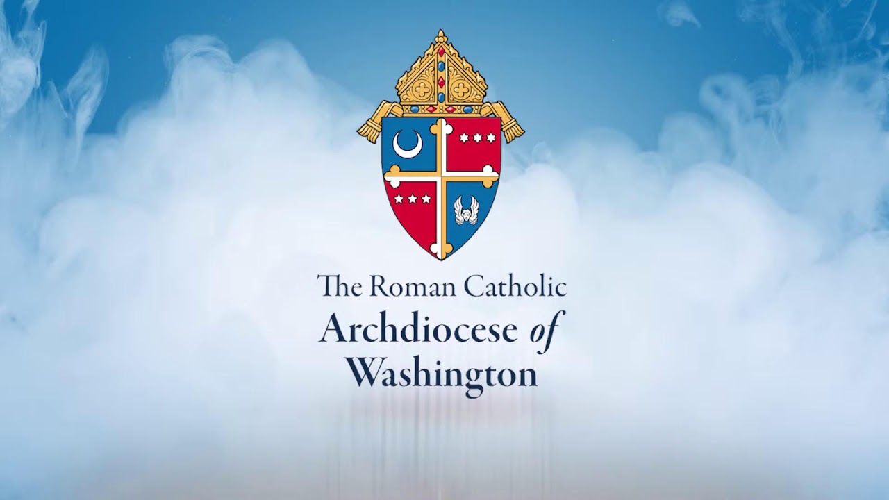 Created by God: A Celebration of the Dignity of Life | Roman Catholic Archdiocese of Washington