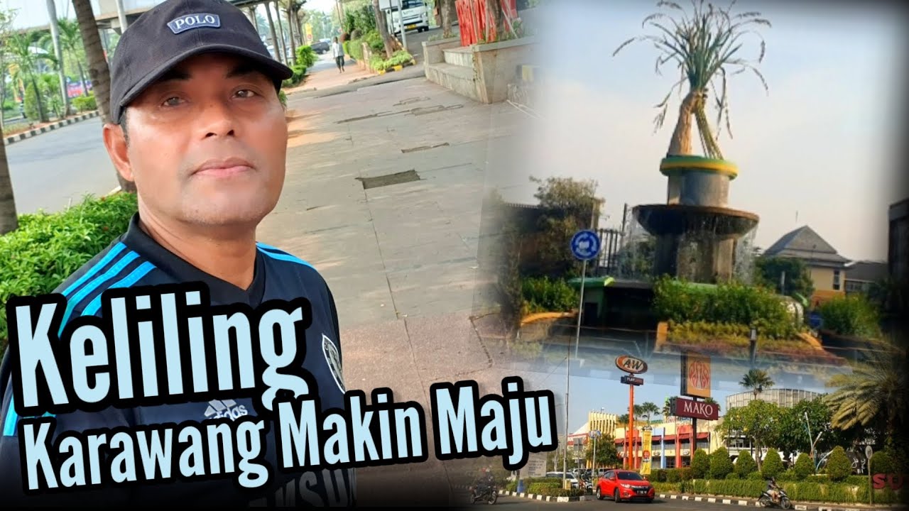 KELILING KOTA KARAWANG YANG MAKIN MAJU