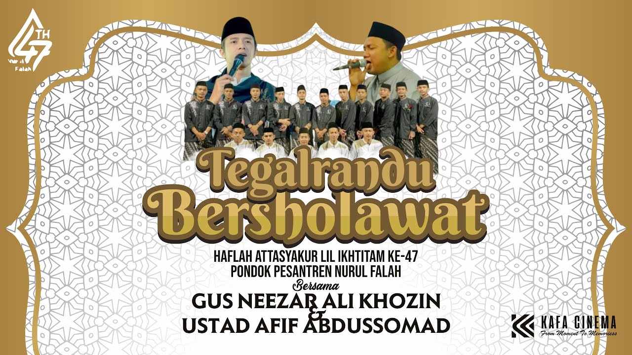Tegalrandu Bersholawat dalam rangka Haflah Attasyakur Lil Ikhtitam PonPes Nurul Falah Ke 47