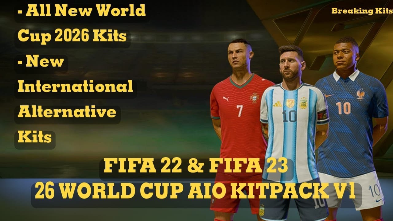 26 WORLD CUP AIO KITS V1 Mod For FIFA 22 & FIFA 23 (+100 National Kits - All New Alternative Kits )
