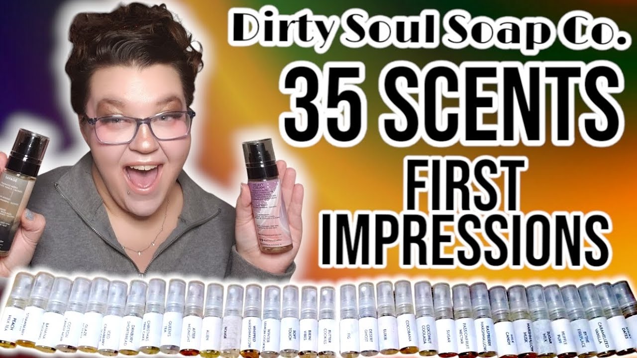 My 1st EVER Dirty Soul Soap Co. HAUL! #fragrance #perfumedupes #firstimpressions