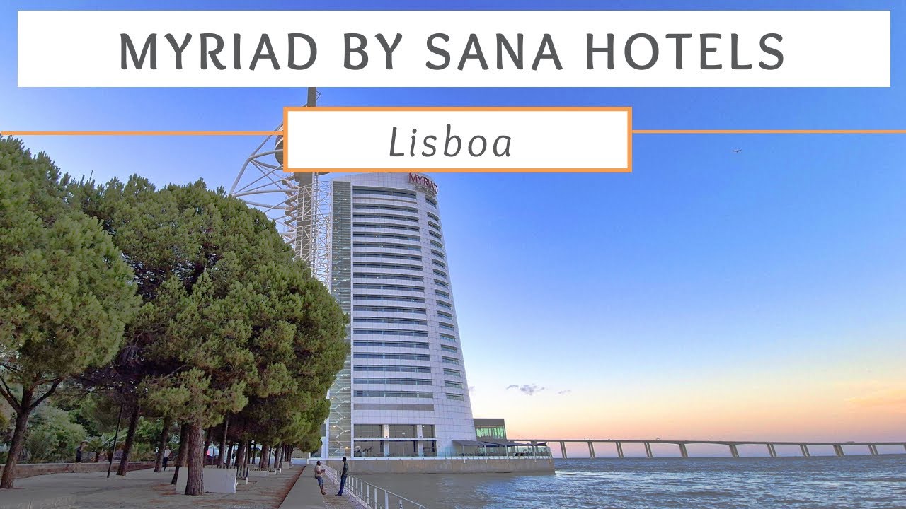 Lisboa - Myriad by SANA Hotel