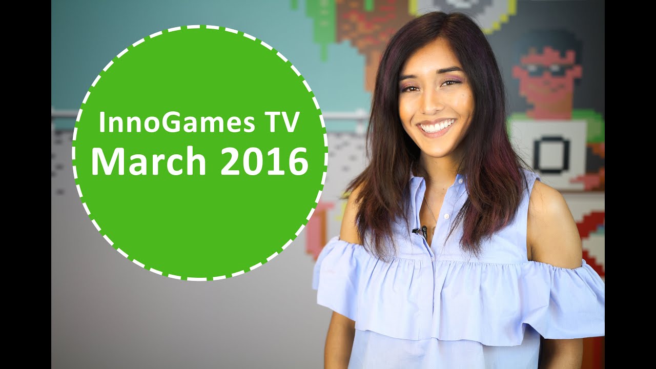 InnoGames TV - March Episode