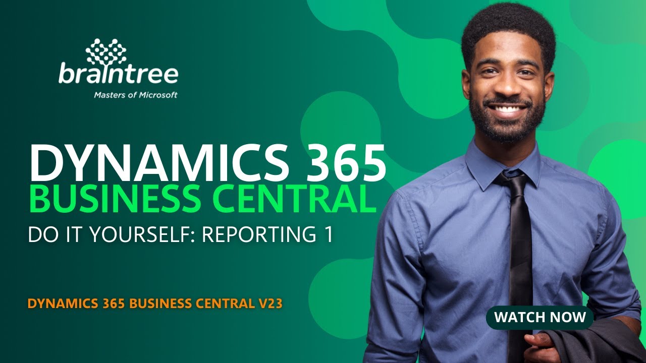 Tutorial: Do it yourself - 1.Reporting in Dynamics 365 Business Central V23